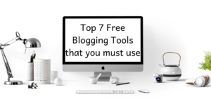 free blogging tools